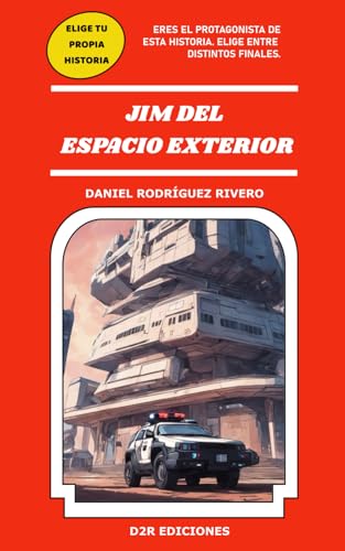 Stock image for Jim del Espacio Exterior (Elige tu propia historia) (Spanish Edition) for sale by Ria Christie Collections