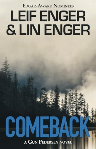 Stock image for Comeback: A Gun Pedersen Novel for sale by GreatBookPrices