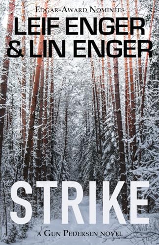 Imagen de archivo de Strike: A Gun Pedersen Novel a la venta por GreatBookPrices