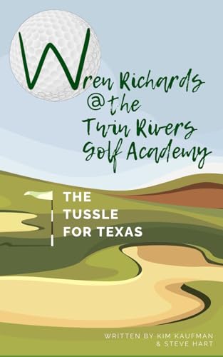 Stock image for Wren Richards at the Twin Rivers Golf Academy (Paperback) for sale by Grand Eagle Retail
