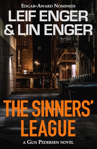 Beispielbild fr The Sinners' League: A Gun Pedersen Novel zum Verkauf von GreatBookPrices