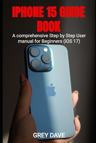 Stock image for iPhone 15 Guide Book for sale by PBShop.store US