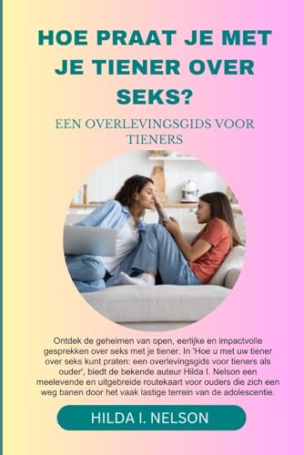 Stock image for HOE Praat je met je tiener over seks? for sale by PBShop.store US