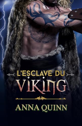 Imagen de archivo de L'Esclave du Viking: Romance historique (Dsire, capture, rclame. t. 1) a la venta por medimops