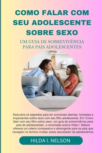 Stock image for Como Falar Com Seu Adolescente Sobre Sexo for sale by PBShop.store US