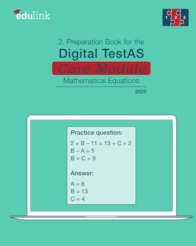 Stock image for 2. Preparation Book for the Digital TestAS ? Core Module: Mathematical Equations (Preparation Books for the Digital TestAS ? Core Module 2025, Band 2) for sale by Buchpark
