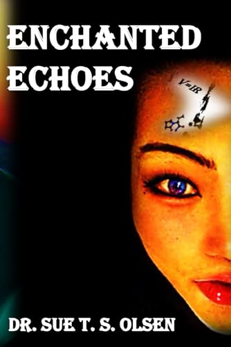 Stock image for Enchanted Echoes for sale by GreatBookPrices