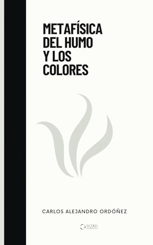 Stock image for Metafsica del humo y los colores (Spanish Edition) for sale by Ria Christie Collections