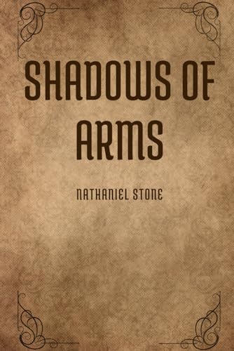 Stock image for Shadows of Arms for sale by PBShop.store US