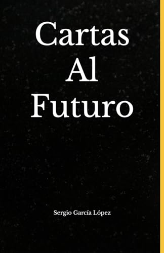 Stock image for Cartas Al Futuro (Paperback) for sale by Grand Eagle Retail
