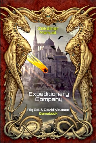 9798863958422: Expeditionary Company III, Zekinar Manual (Gamebook) (Expeditionary Company (Gamebook))