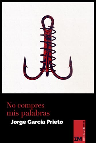 Imagen de archivo de No compres mis palabras (Spanish Edition) a la venta por Ria Christie Collections