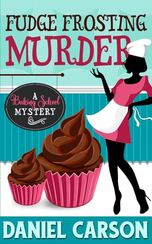 Immagine dell'editore per Fudge Frosting Murder (Baking School Mystery) venduto da Ria Christie Collections