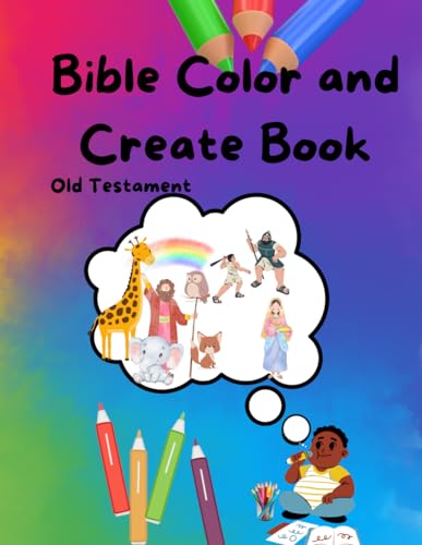 9798864020630: Bible Color and Create book Old testament: Color and create through Bible stories