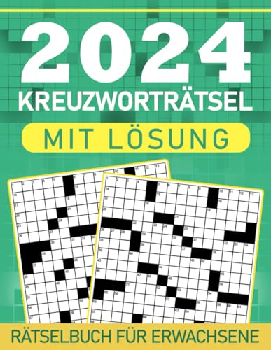 Beispielbild fr Kreuzwortrtselbuch 2024 fr Erwachsene mit Lsung: Anfnger-Leichtes Kreuzwortrtselbuch fr Jugendliche, Kreuzwortrtsel fr Senioren mit Lsungen zum Verkauf von medimops