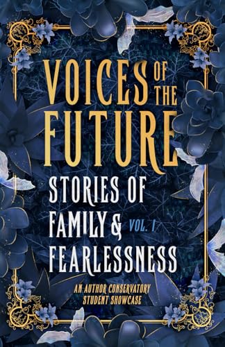 Stock image for Voices of The Future: Stories of Family and Fearlessness for sale by California Books