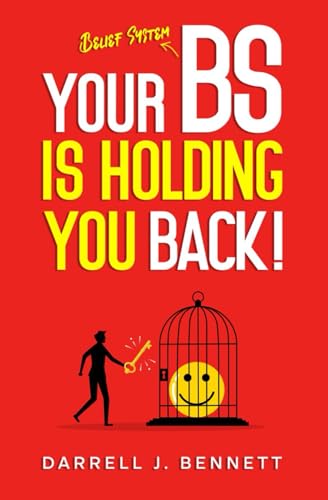 Immagine dell'editore per Your BS Is Holding You Back! venduto da Ria Christie Collections