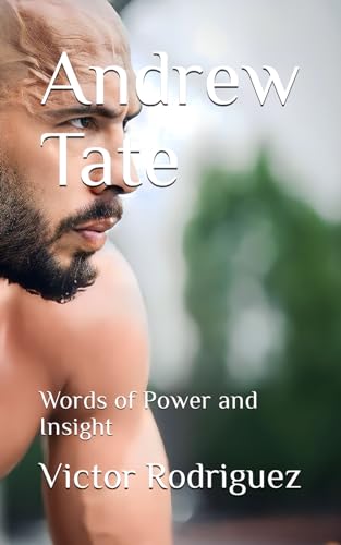 Stock image for Andrew Tate: Words of Power and Insight for sale by GreatBookPrices