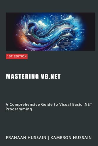Image d'archives pour Mastering VB.NET: A Comprehensive Guide to Visual Basic .NET Programming mis en vente par Ria Christie Collections