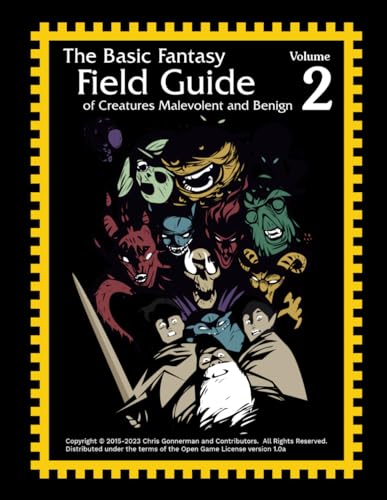 Stock image for Field Guide of Creatures Malevolent and Benign, The - Vol. 2 POD, Black and White (Basic Fantasy (d20)) for sale by Noble Knight Games