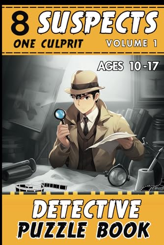 Stock image for 8 suspects one culprit - volume 1: Logic and detective puzzle book for kids and teenagers. Alex the detective investigates. Crime puzzle Book. for sale by AwesomeBooks