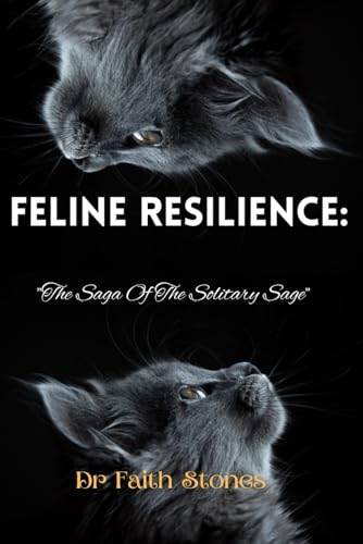 Beispielbild fr Feline Resilience zum Verkauf von PBShop.store US