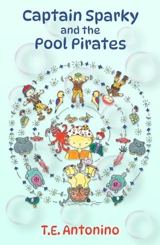 Stock image for Captain Sparky and the Pool Pirates for sale by GreatBookPrices