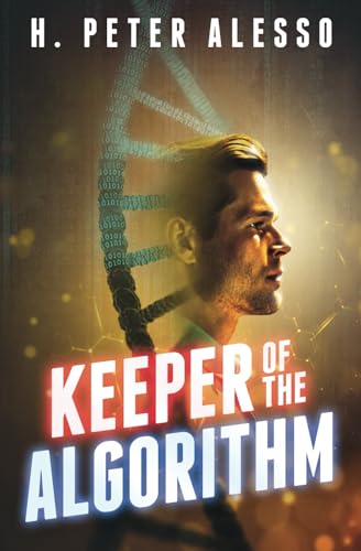 9798865005186: Keeper of the Algorithm: 1 (The Keeper Saga)