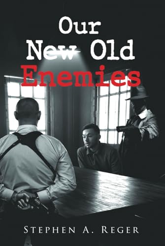 Stock image for Our New Old Enemies for sale by HPB Inc.