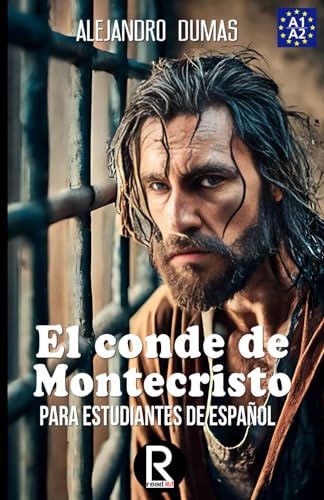 Stock image for El conde de Montecristo para estudiantes de espaol. Nivel A1-A2 Principiantes for sale by GreatBookPrices