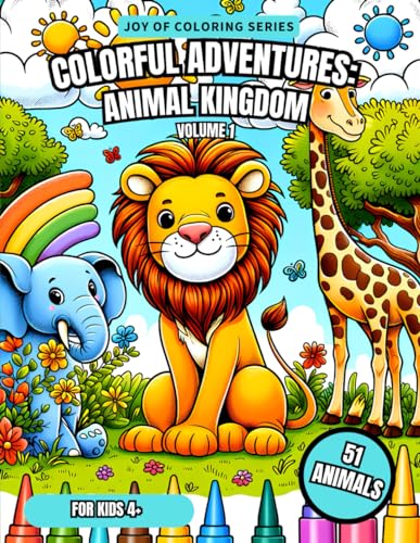 Imagen de archivo de COLORFUL ADVENTURES: ANIMAL KINGDOM: EXPLORING THE WONDERS OF WILDLIFE (Joy of Coloring Series) a la venta por California Books
