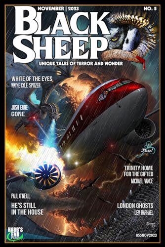 Stock image for Black Sheep: Unique Tales of Terror and Wonder No. 5: November 2023 for sale by St Vincent de Paul of Lane County