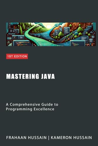 Imagen de archivo de Mastering Java: A Comprehensive Guide to Programming Excellence Category a la venta por Ria Christie Collections