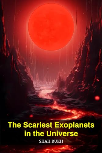 Stock image for The Scariest Exoplanets in the Universe (Sci-Tech Knowledge Books For Kids & Teens) for sale by California Books