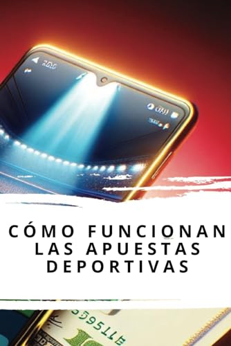 Beispielbild fr Cmo funcionan las apuestas deportivas (Spanish Edition) zum Verkauf von Ria Christie Collections