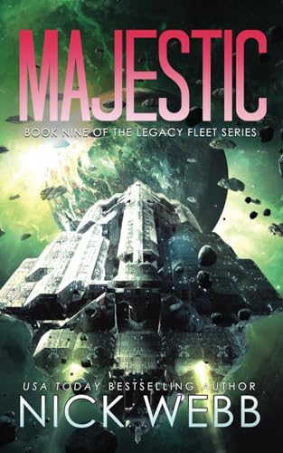 Imagen de archivo de Majestic: Book 9 of the Legacy Fleet Series a la venta por Half Price Books Inc.