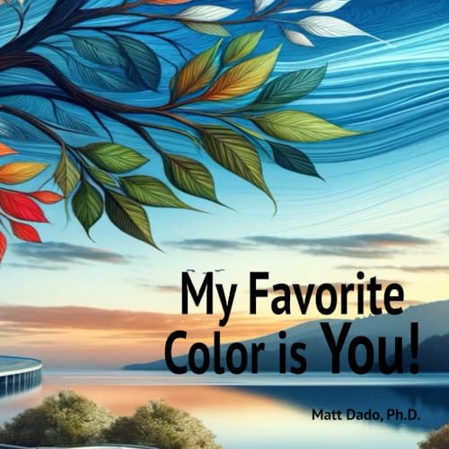 Immagine dell'editore per My Favorite Color is You! venduto da Ria Christie Collections
