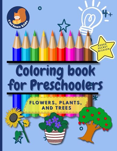 Stock image for Coloring Book For Preschoolers: Flowers, Plants and Trees for sale by GreatBookPrices