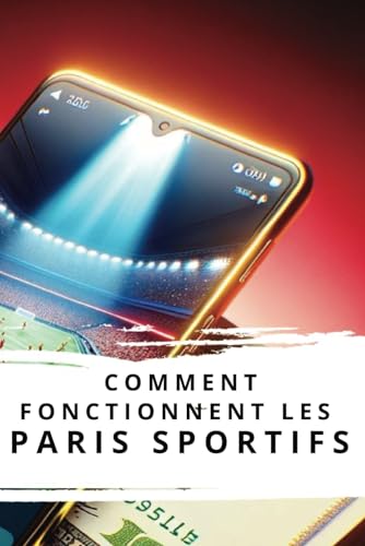 Beispielbild fr Comment fonctionnent les paris sportifs (French Edition) zum Verkauf von Ria Christie Collections