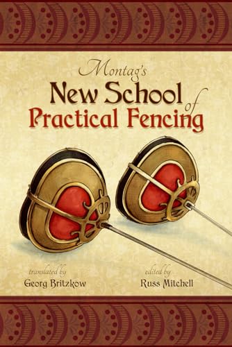 Beispielbild fr Montag's "New Practical School of Fencing" zum Verkauf von GreatBookPrices