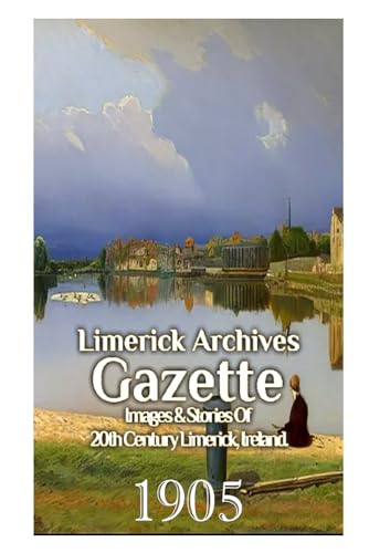 Stock image for Limerick Archives Gazette: 1905 for sale by California Books