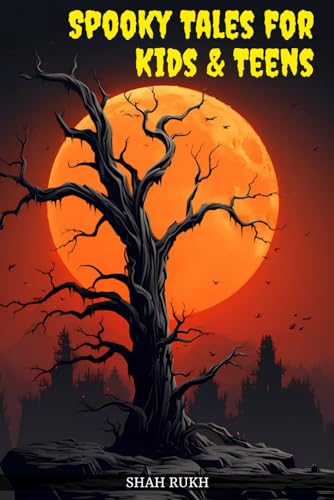 Stock image for Spooky Tales for Kids & Teens (Horror Books For Kids & Teens) for sale by California Books