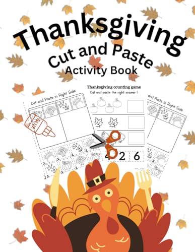 Stock image for Thanksgiving Cut and Paste Activity Book: For kids 3-7 for sale by GreatBookPrices