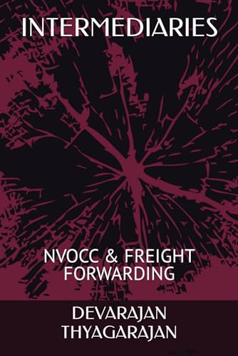 Stock image for Intermediaries: Nvocc & Freight Forwarding for sale by GreatBookPrices