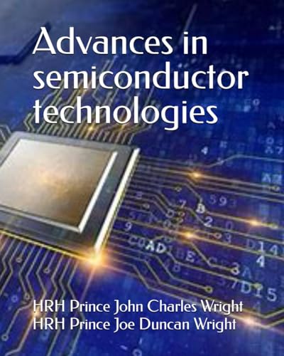 Beispielbild fr Advances in semiconductor technologies (Metallurgy, Mining and Steel Manufacturing) zum Verkauf von Ria Christie Collections