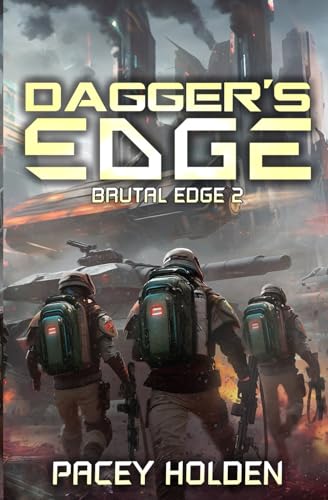 Stock image for Dagger's Edge: A Military Sci-Fi Series (Brutal Edge) for sale by Half Price Books Inc.