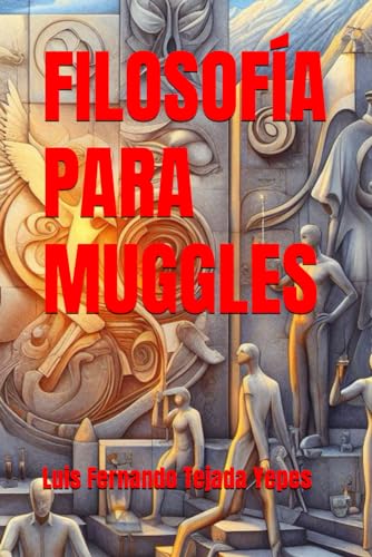 Imagen de archivo de Filosofa Para Muggles (Paperback) a la venta por Grand Eagle Retail