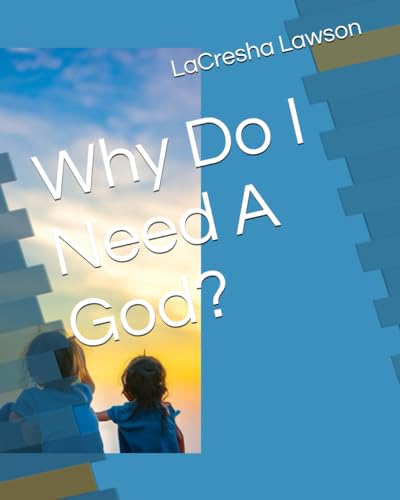 Stock image for Why Do I Need A God? for sale by California Books