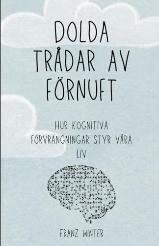 Stock image for Dolda trdar av frnuft (Paperback) for sale by Grand Eagle Retail