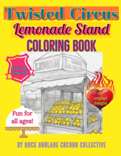 Stock image for Lemonade Stand: Coloring Book (Twisted Circus) for sale by California Books